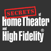 Secrets of Home Theater Magazine